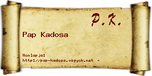 Pap Kadosa névjegykártya